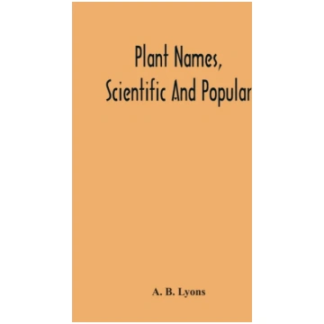 Plant Names, Scientific And Popular, Including In