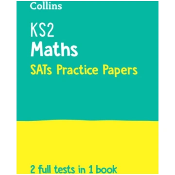 KS2 Maths SATs Practice Papers Collins Collins KS2