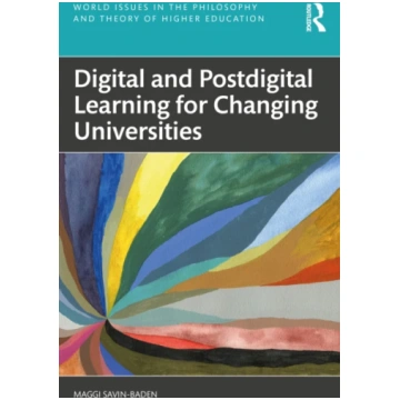 Digital and Postdigital Learning for Changing Univ