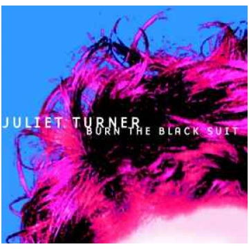 Lietots - CD Juliet Turner - Burn The Black Suit E