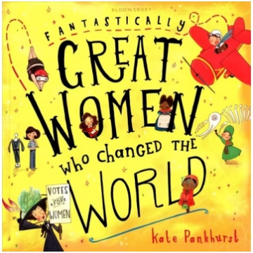 Fantastically Great Women Who Changed The World: G