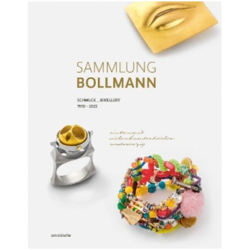 Sammlung Bollmann: Schmuck / Jewellery 1970-2022 A