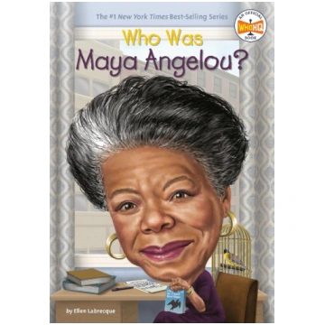 Who Was Maya Angelou? Penguin Random House LLC