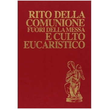 Rito della Comunione Fuori della Messa e Culto Euc