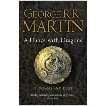 Dance With Dragons: Book 5 of A Song of Ice and Fi