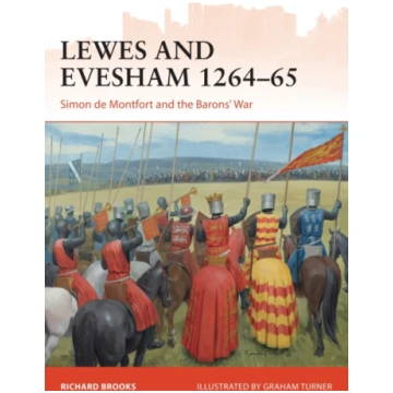 Lewes and Evesham 1264–65 Richard Brooks