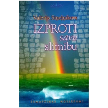 izproti savu slimību