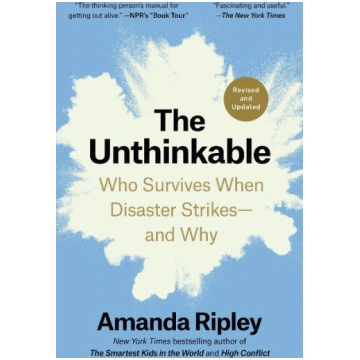 The Unthinkable (Revised and Updated): Who Survive