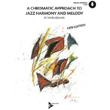 A Chromatic Approach To Jazz Harmony And Melody: M