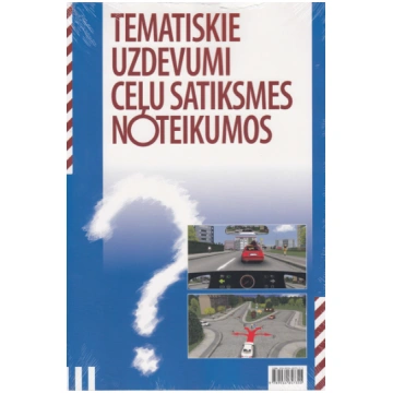 Tematiski uzdevumi ceļu satiksmes noteikumos