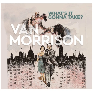 Van Morrison - What''s It Gonna Take