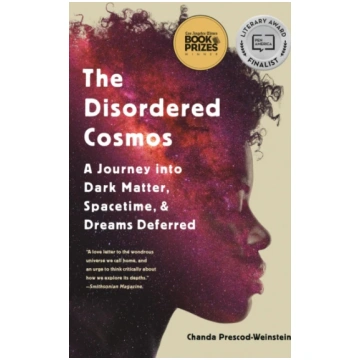 The Disordered Cosmos Chanda Prescod-Weinstein