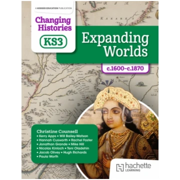 Changing Histories for KS3: Expanding Worlds, c.16